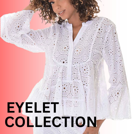 LADIES EYELET COLLECTION